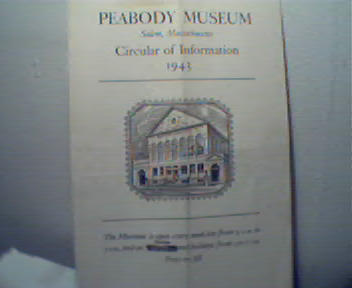 Peabody Museum Cirular of Information 1943!