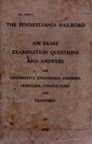 PA Railroad Air Brake Examination; 1942