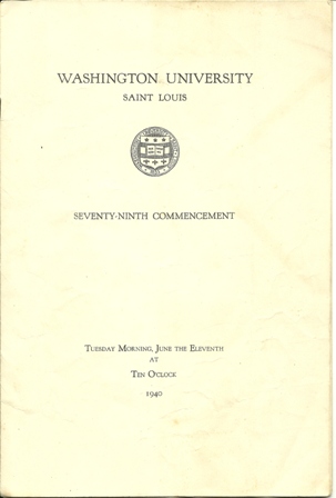 Washington Univ.,St.Louis 79th Commencement Prog 1940