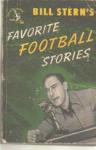 Bill Stern's Favorite Football Stories 1948