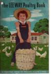 The Leeway Poultry Book 1946 great photos