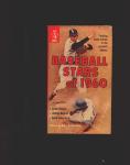 Baseball Stars of 1960 ed. by Ray Robinson