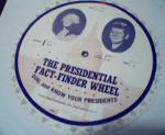 Presidents Fact Finder Wheel-Has JFK/Was Fot