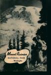 Mount Ranier National Park Guide From 50's