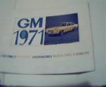 GM 1971 Chevrolet,Buick,Olds,Caddy,Pontiac!