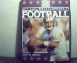 Official Encylopedia Of Football from 1989! Hardcover!