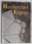Handkerchief Edgings 1948 crochet pattern bk.
