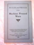 1941-42 RULES&PRICES FOR MACHINE PRESSED WARE