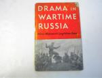 Drama in Wartime Russia by Henry Wadsworth