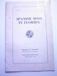 Spanish Moss In Florida No.85 February.1939
