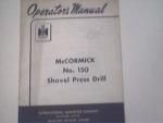 McCormick No.150 Shovel Press Drill Manual