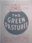 The Green Pastures Nixon Theatre: Pittsburgh Program