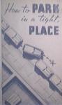 How to Park in a Tight Place by General Motors c1940