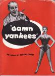 "damn yankees" 1950s Program Bobby Clark, Sherry O'Neil