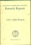 National Geographic Research Reports 1955-60 Book