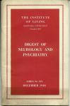 DIGEST OF NEUROLOGY &.PSYCHIATRY,12/48 INST OF LIVING