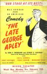 "THE LATE GEORGE APLEY AT THE NIXON THEATRE, 1945