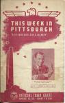 THIS WEEK IN PITTSBURGH MAG AUG 31,1945 TOWN GUIDE