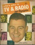WHO'S WHO IN TV & RADIO 1951 VOL 1,# 1 ARTHUR GODFREY