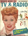 WHO'S WHO IN TV & RADIO 1953 #3 1000 BIOS LUCILLE BALL