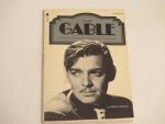 Clark Gable- Illustrated History of His Movie- 1973