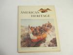 American Heritage 4/1970- Hudson Bay Company