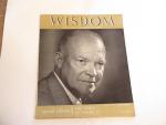 Wisdom Magazine- # 18 Dwight D. Eisenhower 6/1957