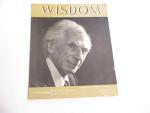 Wisdom Magazine- # 14 Bertrand Russell  2/1957