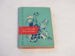 Dick & Jane Book- Fun with Dick and Jane-  1951
