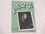 Jazz Magazine- Vol.1 No. 2- SECOND ISSUE 1/15/45