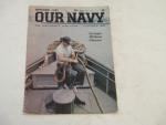 Our Navy Magazine- 9/1965- Struggle without Glamour