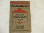 Time Book for Plasterers- Rec Top Products Ad 1926