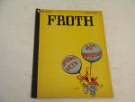 Froth- Penn State Student Humor Magazine- 3/1949