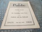 The Public Journal 6/22/1918 Australian Labor Party