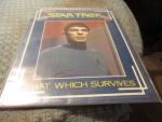 The Star Trek Files- That Which Survives- Mr. Spock