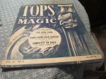 Tops Magic Magazine 8/1954 Bare Hand Silk Vanish