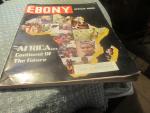 Ebony Magazine 8/1976 The Future of Continent Africa