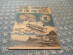 Man's Conquest of the Air 1941- Penny Publication
