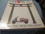 Show Magazine 5/1963 Japan, the New Far West